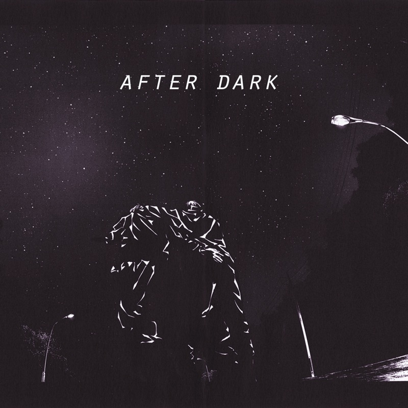 After dark текст перевод. Трек after Dark. Песня after Dark. After Dark обложка. After Dark текст.