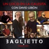 Un Loco en la Calesita (feat. David Lebón) [Desde Casa] - Single