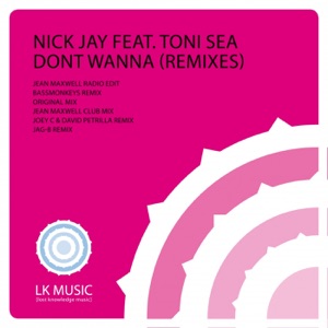 Don't Wanna (feat. Toni Sea)