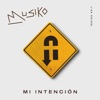 Mi Intención - Single