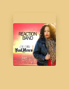 Listen to Reaction Band, watch music videos, read bio, see tour dates & more!