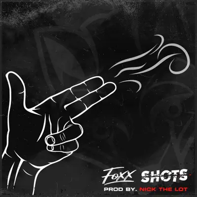Listen to Shots - Single by FoXx UK