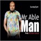 Mr Able Man - Sunday Ejeh lyrics