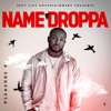 Name Droppa - Single