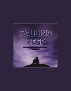 Egoro dinle, müzik videolarını izle, biyografisini oku, tur tarihlerini ve daha fazlasını gör!