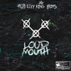 Loud Mouth (feat. Punkboiwizz, J.E.R.M, Fashodie, Baby T & KingATF) - Single