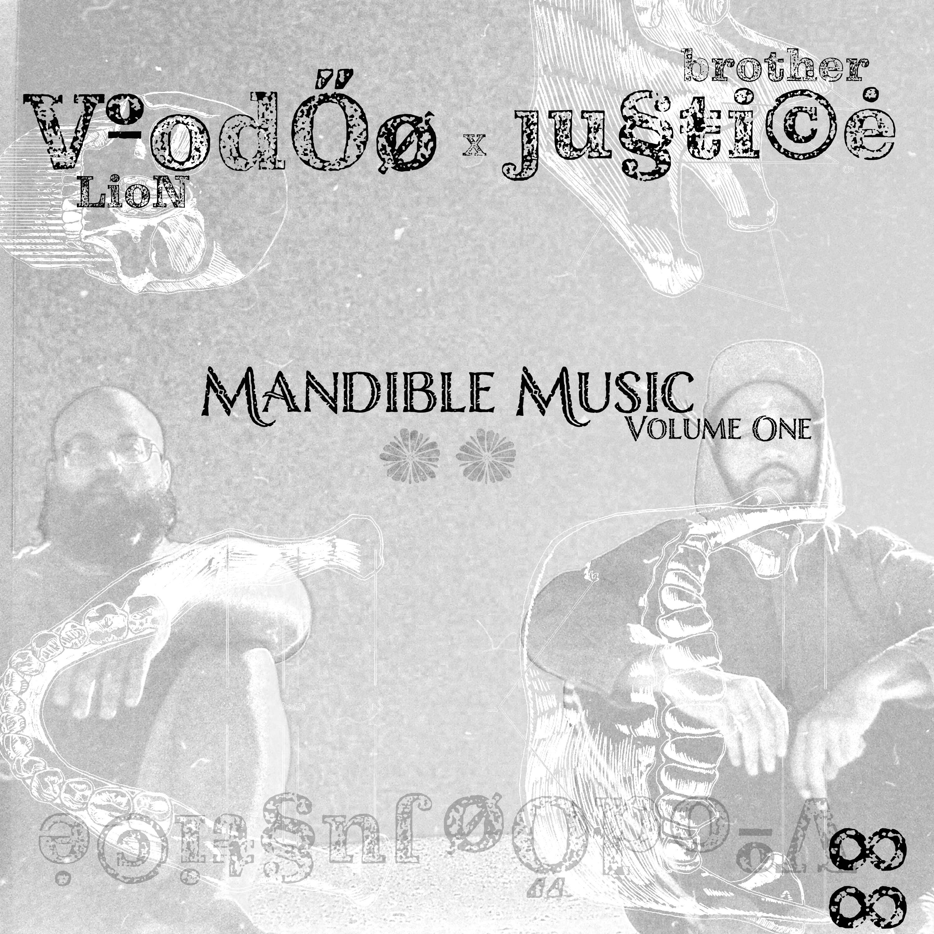 Mandible Music, Vol. 1