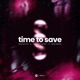 Time to Save feat Mosimann Single