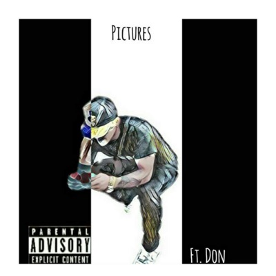Pictures (feat. Don) - Single