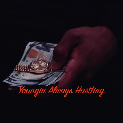 YAH (Youngin' Always Hustling) - Single