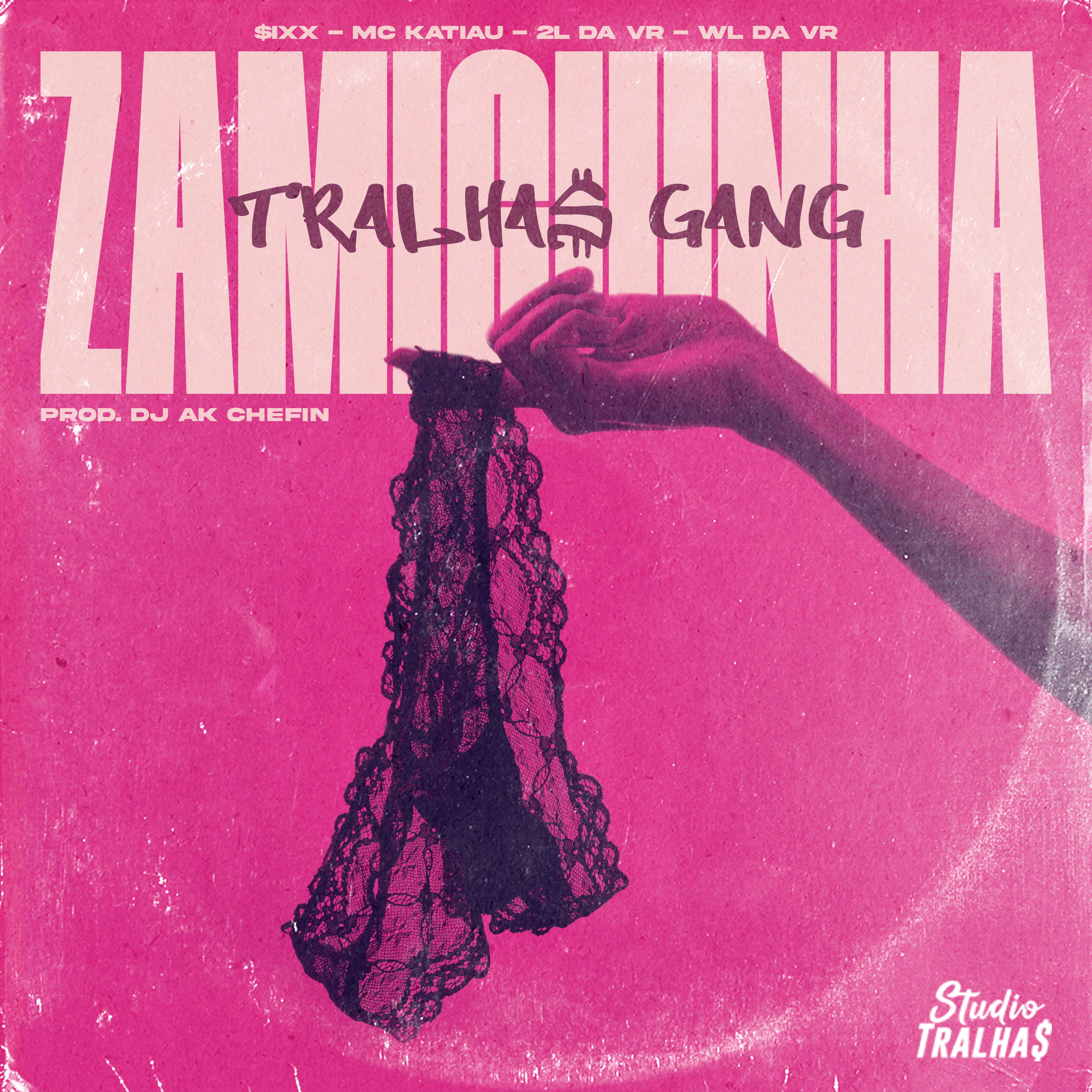 Zamiguinha - Single by Tralha$ Gang album cover