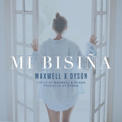 Mi Bisiña (feat. Dyson Henriques) - Single