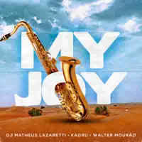 My Joy — DJ Matheus Lazaretti