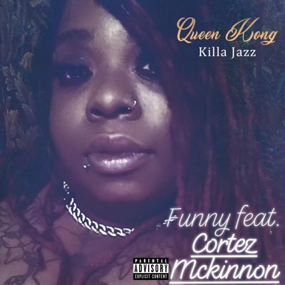 Funny (feat. Cortez McKinnon) - Single
