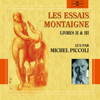 Les Essais (Livres II et III) - Montaigne