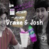 Drake & Josh (feat. N.E.M Nazz) - Single