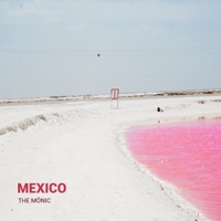 Mexico - Single - The Mönic