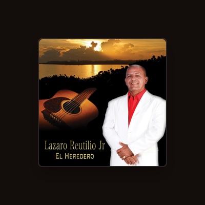 Listen to Lazaro Reutilio Jr., watch music videos, read bio, see tour dates & more!