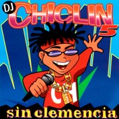 DJ Chiclin 5 - Sin Clemencia artwork