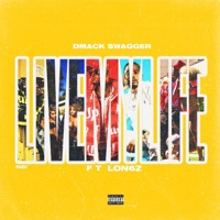 Live My Life (feat. Lon6z) [Live] - Single - Dmackswagger