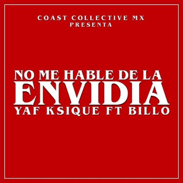 No Me Hable de la Envidia (feat. Billone)