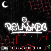 El Relajado - Single - Clave 210