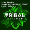 Big in Japan (feat. Tony T) - Single