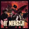 Stream & download El Mensaje - Single
