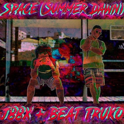 Space (Summer Dawn) [feat. J88x] - Single