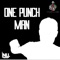 One Punch Man - None Like Joshua & Tyler Clark lyrics