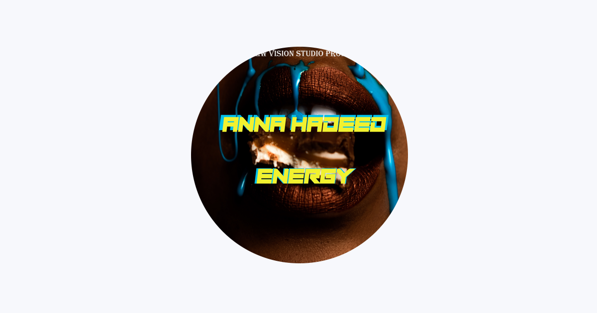 ‎Anna Hadeed - Apple Music