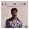 Call Me Baby (feat. Easykid) - Single