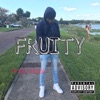 Fruity - Single