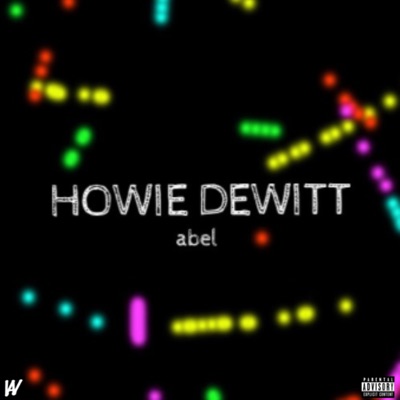 Howie Dewitt - Single