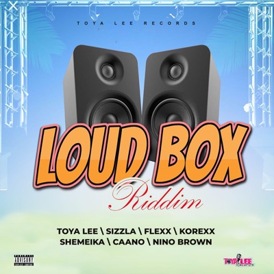 Loud Box Riddim