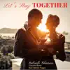 Stream & download Let's Stay Together (feat. Fabrizio Foggia) - Single