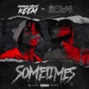 Sometimes (feat. SkyLar Blatt) - Single