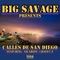 Calles De San Diego (feat. Lil Grifo & Cavo C.F) - BigSavage lyrics