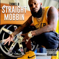 Straight Mobbin' - Single - Lionel B