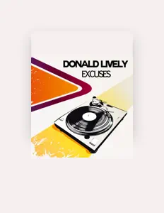 Donald Lively सुनें, म्यूज़िक वीडियो देखें, बायो पढ़ें, दौरे की तारीखें और बहुत कुछ देखें!