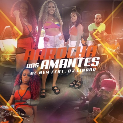 Arrocha das Amantes (feat. DJ Lindão) - Single