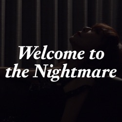 Welcome to the nightmare