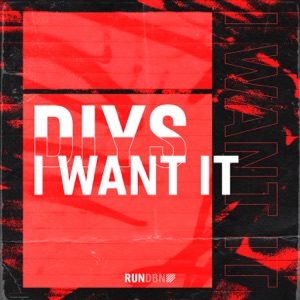 I Want It (Extended Mix)