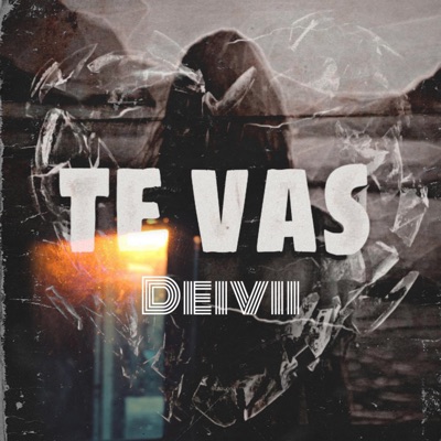 Te vas (feat. fertor) - Single