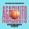Agachaito (feat. Quimico Ultra Mega) - Young Hollywood, Guaynaa & Sensato lyrics