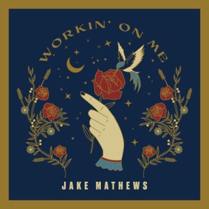 Jake Mathews - Workin' on Me - Line Dance Musique