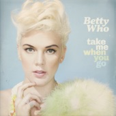 Betty Who - High Society