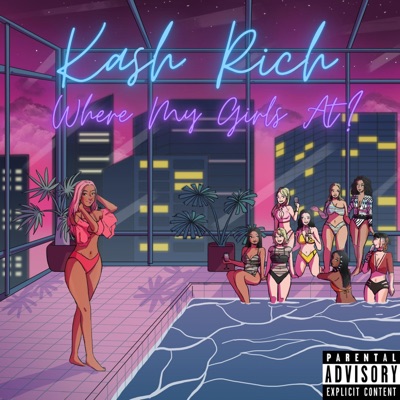 Where My Girls At? - Single