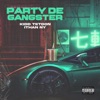 Party de Gangster - Single