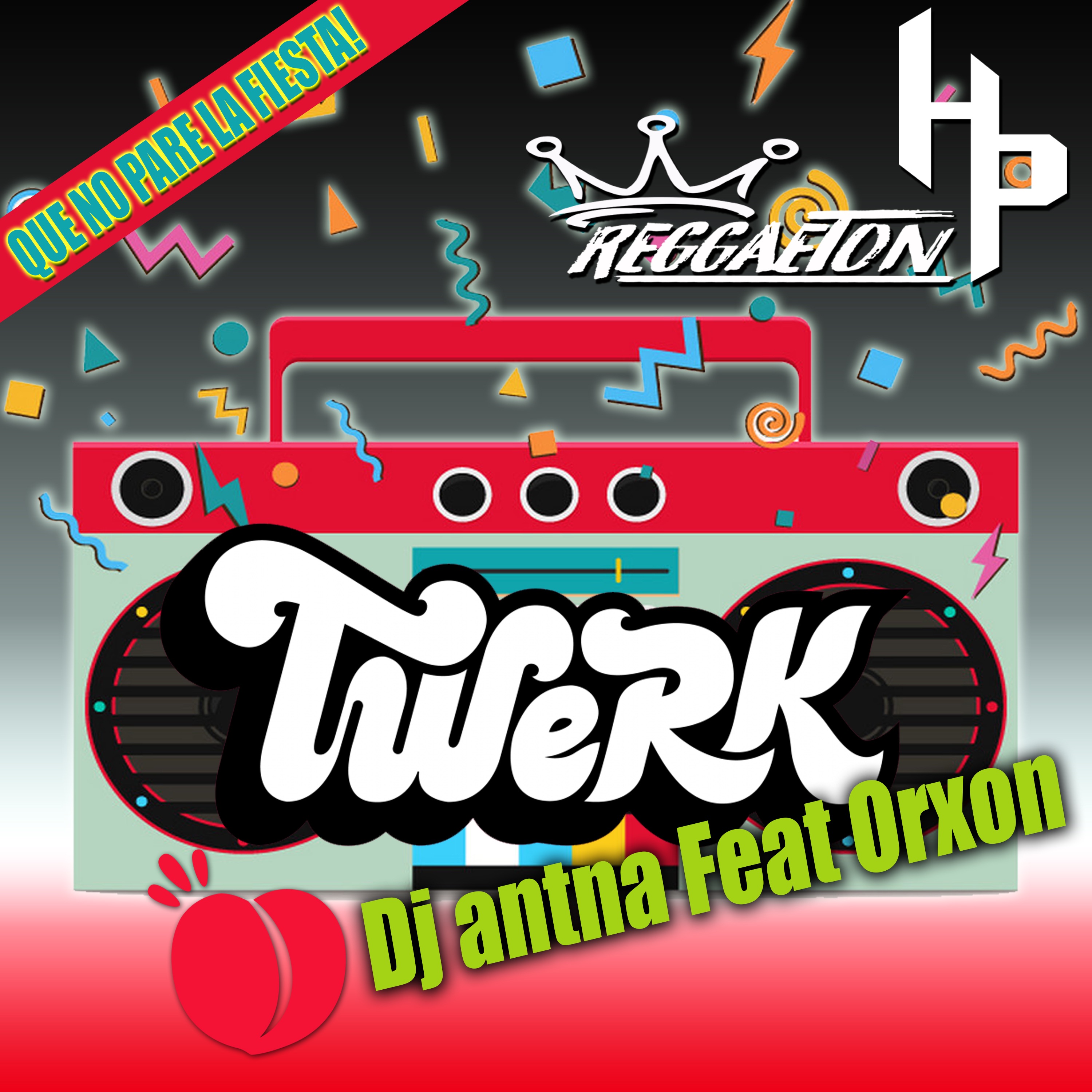 Twerk (feat. Orxon) - Single